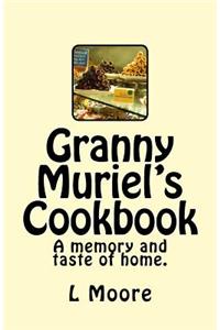 Granny Muriel's Cookbook