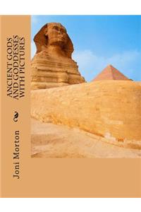 Ancient Gods and Goddesses with Pictures