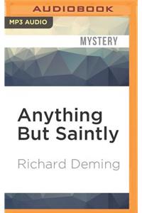 Anything But Saintly