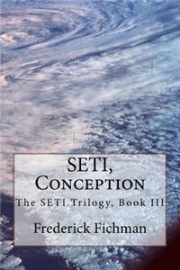 SETI, Conception