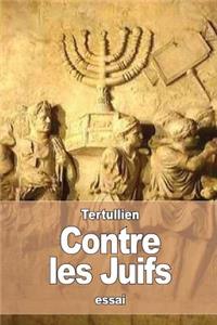 Contre les Juifs