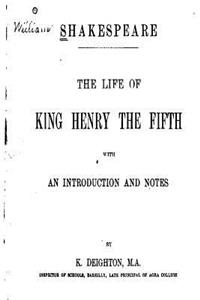 Life of King Henry the Fifth