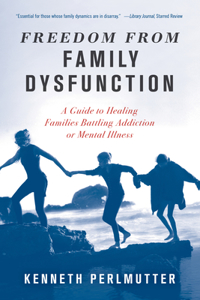 Freedom from Family Dysfunction