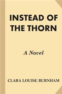 Instead of the Thorn