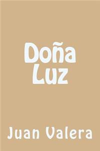 Do�a Luz (Spanish Edition)