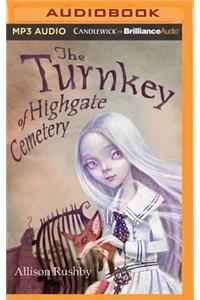 The Turnkey of Highgate Cemetery