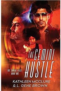 The Gemini Hustle: Volume 1 (Zodiac Files)