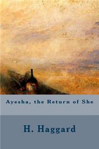 Ayesha, the Return of She