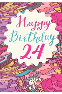 Happy Birthday 24