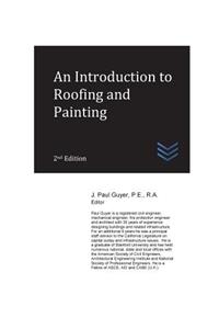 Introduction to Roofing and Painting
