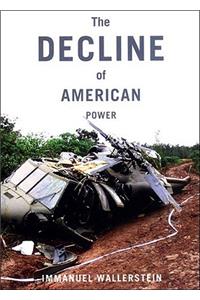 The Decline Of American Power