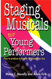 Staging Musicals for Young Performers