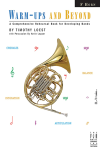 Warm-Ups and Beyond - F Horn