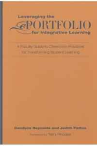 Leveraging the Eportfolio for Integrative Learning