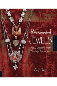 Rejuvenated Jewels