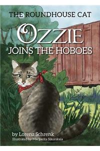 Ozzie Joins the Hoboes