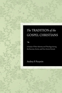 Tradition of the Gospel Christians