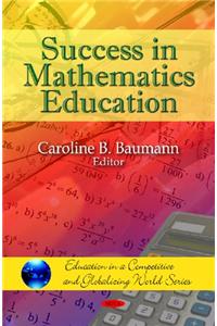 Success in Mathematics Education