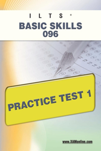 Ilts Basic Skills 096 Practice Test 1