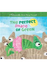 The Perfect Shade of Green