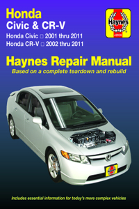 Honda Civic 2001 Thru 2011 & Cr-V 2002 Thru 2011 Haynes Repair Manual