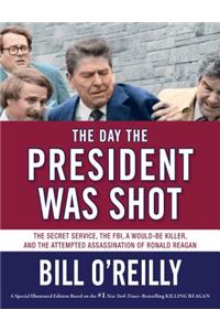 Day the President Was Shot