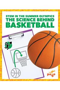 The Science Behind Basketball