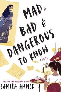 Mad, Bad and Dangerous