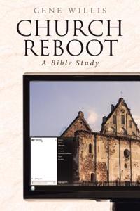Church Reboot a Bible Study