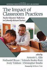 Impact of Classroom Practices