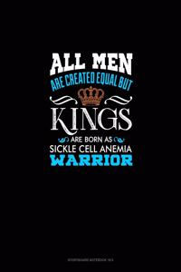 All Men Are Created Equal But KINGS Are Born as Sickle Cell Anemia Warrior: Storyboard Notebook 1.85:1