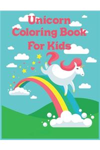 Unicorn Coloring Book For Kids