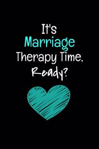 It's Marriage Therapy Time, Ready