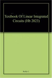 Textbook Of Linear Integrated Circuits (Hb 2023)