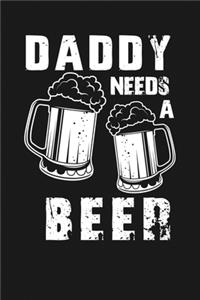 Daddy Needs a Beer