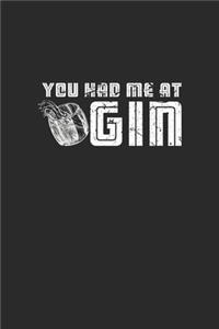 You Had Me At Gin