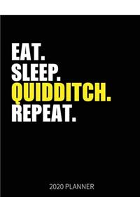 Eat Sleep Quidditch Repeat 2020 Planner