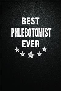 Best Phlebotomist Ever