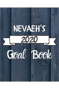 Nevaeh's 2020 Goal Book