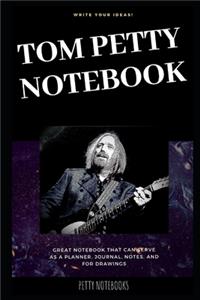 Tom Petty Notebook