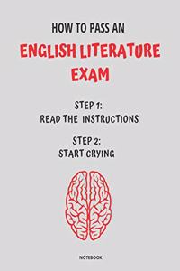 Notebook How to Pass an English Literature Exam