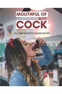 Mouthful of Cock