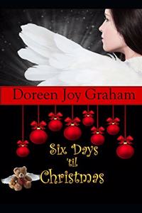 Six Days 'til Christmas