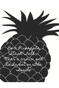 Be a Pineapple