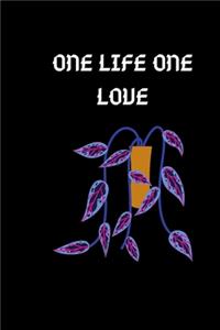 One Life One Love