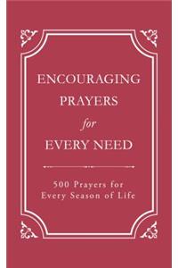 Encouraging Prayers for Every Need