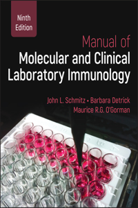 Manual of Molecular and Clinical Laboratory Immunology