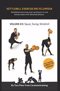 Kettlebell Exercise Encyclopedia VOL. 4