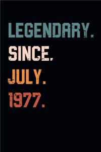 Blank Lined Journal, Notebook, Diary, Planner - Legendary Since July 1977 - 42nd Birthday Gift For 42 Years Old Men and Women born in July