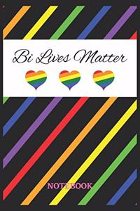BI LIVES MATTER Notebook
